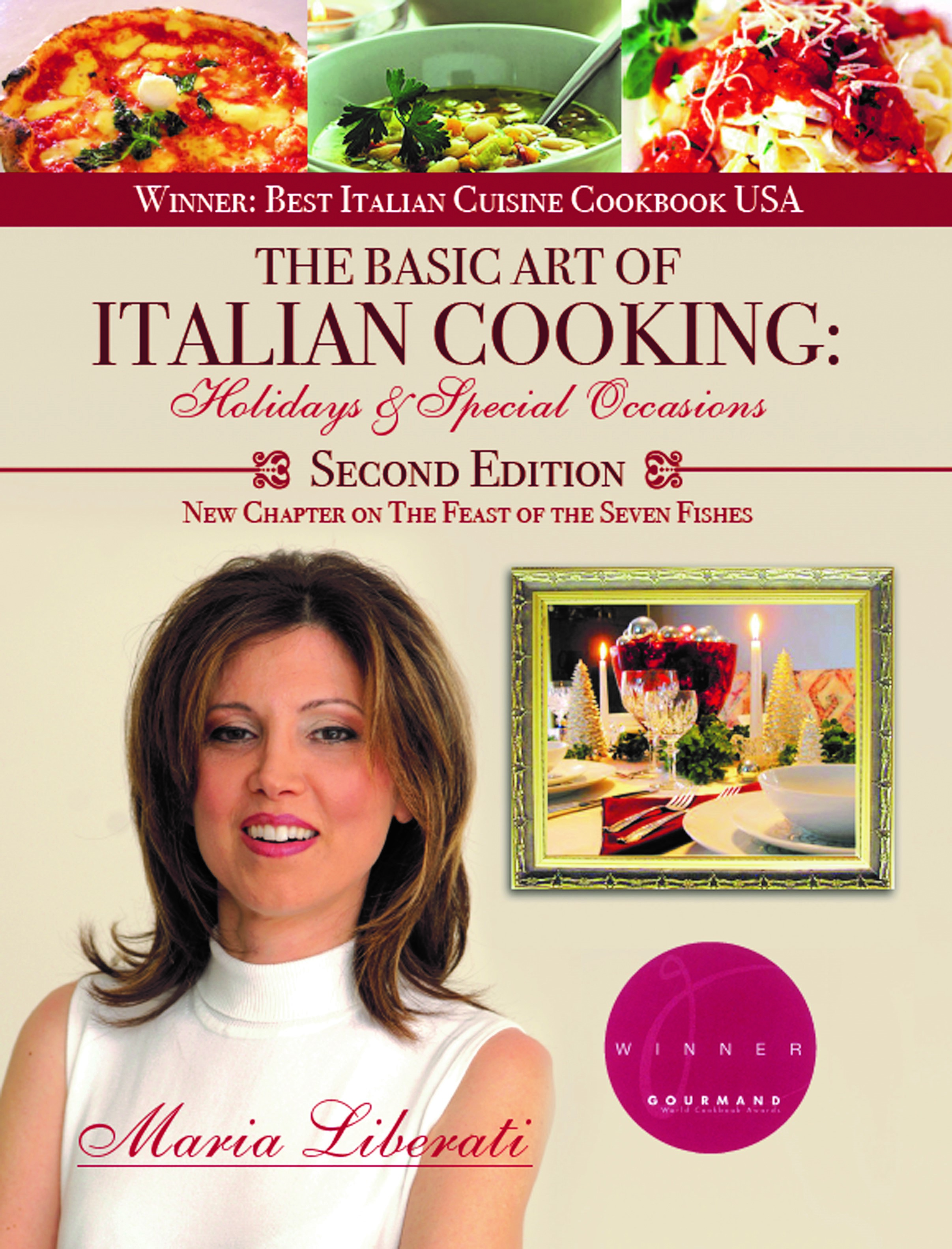 The Basic Art of Italian Cooking: Holidays and Special Occasions- 2nd edition