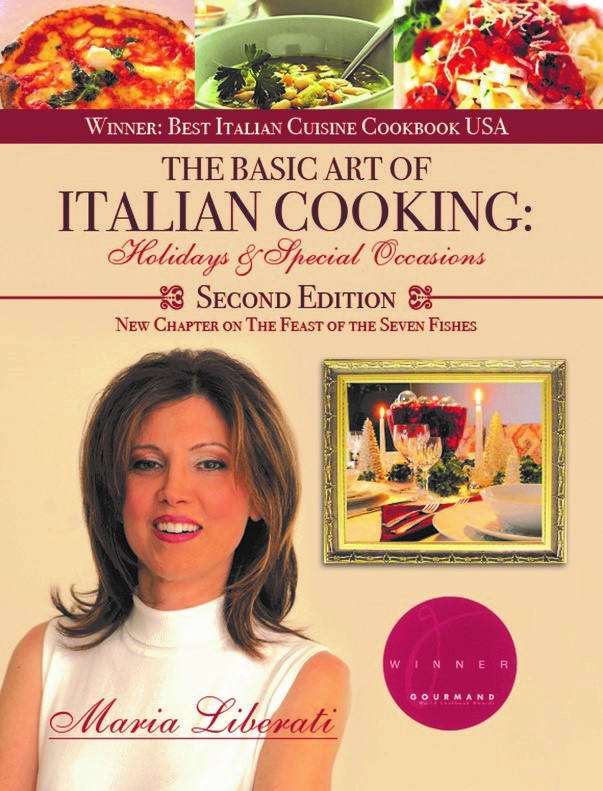 The Basic Art of Italian Cooking: Holidays and Special Occasions- 2nd edition